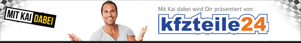 Mit Kai dabei - präsentiert von kfzteile24