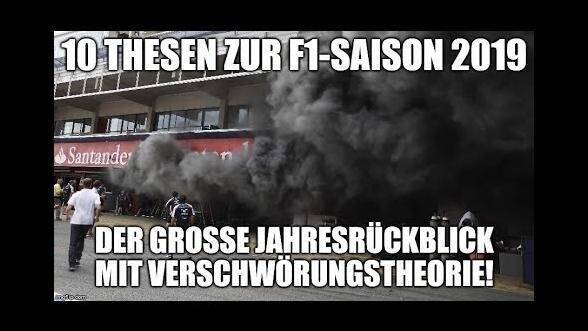 Jahresrückblick: 10 Thesen zur F1-Saison 2019 Jahresrückblick: 10 Thesen zur F1-Saison 2019