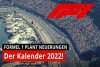 Kalender 2022: Formel 1 bricht mit Traditionen